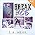 Break the Ice (Lakeshore U, #1)