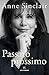 Passato prossimo by Anne Sinclair