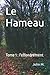 Le Hameau: Tome 1 : l'effon...