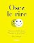 OSEZ LE RIRE by Lisa Sturge