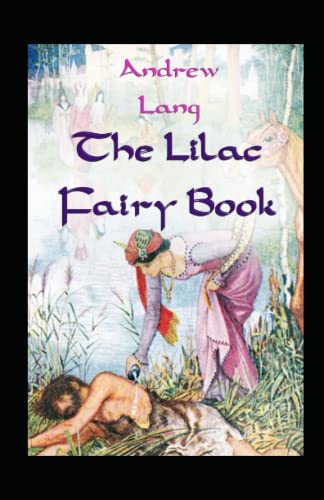 Lilac Fairy Book illustrated by andrew lang
