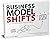 Business model shifts by Patrick van der Pijl