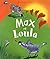 MAX ET LOULA