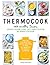 Thermocook by Tracey Pattison