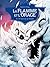 La Flamme et l'Orage: Le ve...