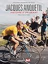 Jacques Anquetil,...