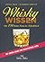 Whisky-Wissen: Die 750 best...