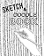 Sketch & Doodle Book: Sketc...