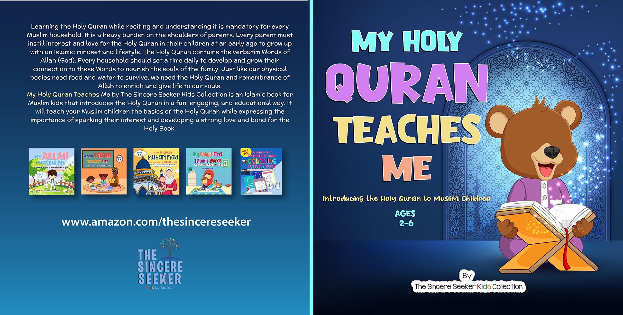 My Holy Quran Teaches Me: Introducing the Holy Quran to Muslim Children (Kindle Edition)
