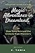 Magic Adventures in Dreamla...