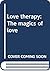 Love therapy