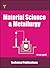 Material Science and Metallurgy: Fundamentals and Importance