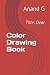 Color Drawing Book: Title: ...