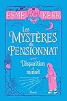 Disparition à minuit: Les mystères du pensionnat - Tome 2 (French Edition)
