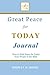 Great Peace for Today Journal by Shirley Hicks