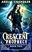 Crescent Prophecy