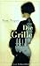 Die Grille