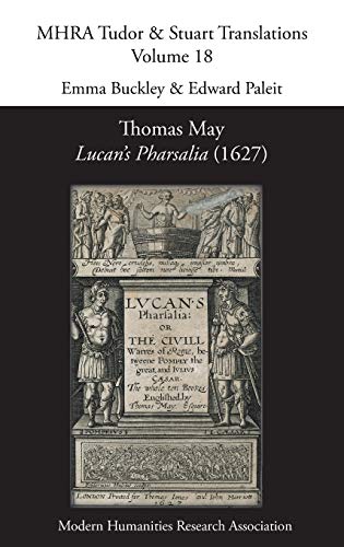 Lucan's Pharsalia (1627) (Mhra Tudor and Stuart Translations)