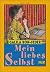 Mein liebes Selbst by Galila Ron-Feder Mein liebes Selbst by Galila Ron-Feder