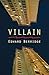 Villain by Edward Berridge