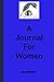 A Journal For Women
