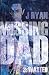 Missing Dad 3: Wasted