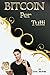 Bitcoin per tutti