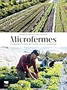 Microfermes: Le m...
