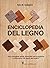 Enciclopedia del legno