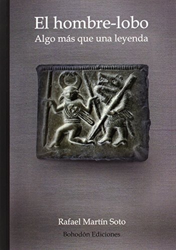 El hombre-lobo: algo más que una leyenda (Paperback)