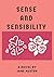 Sense and Sensibility: A Classic Novel - With Illustrations