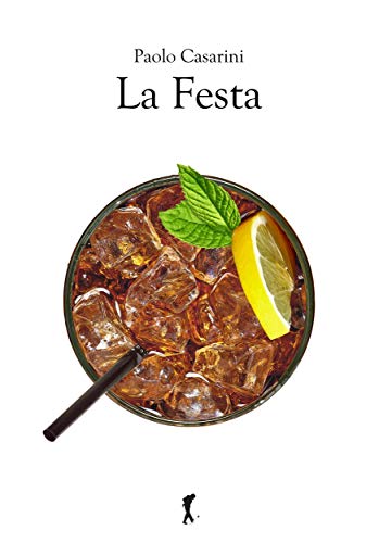 La Festa (Narrativa italiana. Scriptor) (Italian Edition)