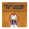 Tyler Makes Frybread by Katari Lee Wilson Tyler Makes Frybread by Katari Lee Wilson