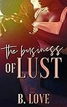 The Business of Lust