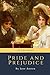 Pride and Prejudice by Jane Austen (All Time Classics)