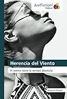 Herencia del Viento: El viento tiene la verdad absoluta (Spanish Edition)
