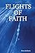 Flights of Faith