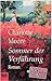 Sommer der Verführung. Roman.