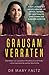 Grausam Verraten by Dr Mary Faltz