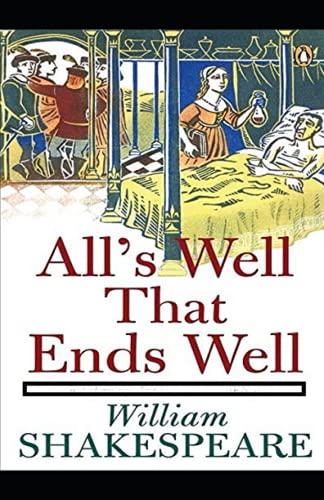 All's Well That Ends Well Annotated