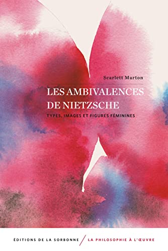 Les ambivalences de Nietzsche: Types, images et figures féminines (Paperback)