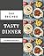 365 Tasty Dinner Recipes: D...