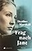 Frag nach Jane by Heather     Marshall