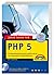 Jetzt lerne ich PHP 5. Mit ...