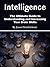 Intelligence: The Ultimate ...