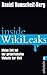 Inside WikiLeaks by Daniel Domscheit-Berg
