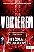 Vokteren (Etta Fitzroy Book 2) by Fiona Cummins
