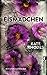 Eismädchen: Kriminalroman (Ein Alice-Quentin-Thriller 3) (German Edition)
