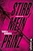 Stirb, mein Prinz by Tania Carver