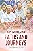 Austronesian Paths and Jour...